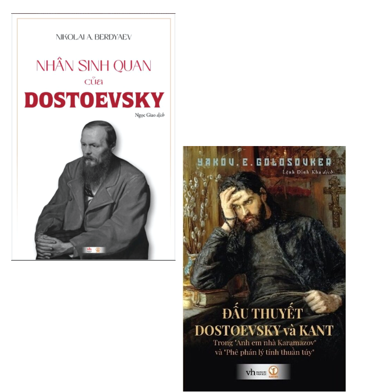 Combo (2 Cuốn Sách) Đấu Thuyết Dostoevsky Và Kant + Nhân Sinh Quan Của Dostoevsky (Bìa Cứng) Nikolai A. Berdyaev, Yakov E. Golosovker