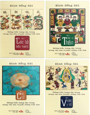 Bộ Sách Những Biểu Tượng Đặc Trưng Trong Văn Hóa Truyền Thống Việt Nam (Bộ 4 tập): Các bộ biểu tượng, Các vị thần, Các linh vật, Các vị tổ  (Đình Hồng Hải)