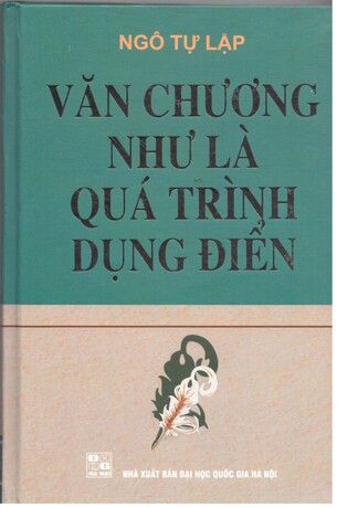 Văn Chương Như Là Quá Trình Dụng Điển Ngô Tự Lập