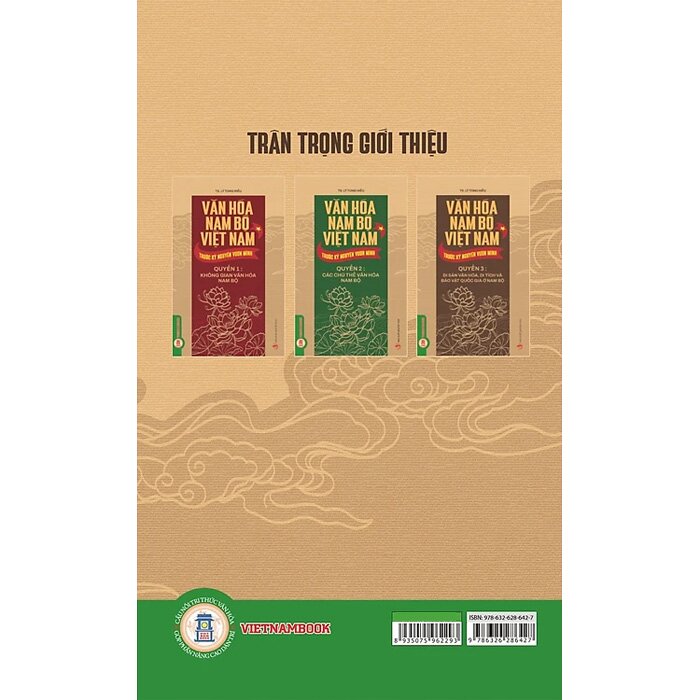 Bộ Sách Văn Hóa Nam Bộ Việt Nam Trước Kỷ Nguyên Vươn Mình (Bộ 3 Quyển) TS. Lý Tùng Hiếu