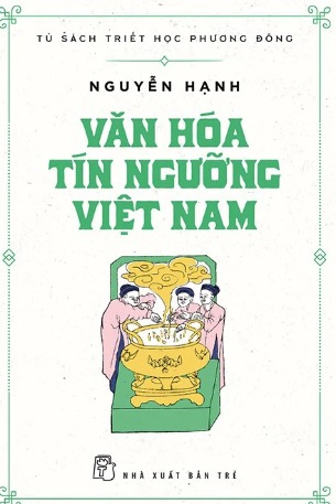 combo 3 cuốn: Phù Thuật Và Tín Ngưỡng An Nam+Phù Thuật Và Tín Ngưỡng An Nam+Văn Hóa Tín Ngưỡng Việt Nam