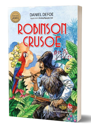 Văn Học Anh - Tác Phẩm Chọn Lọc - Robinson Crusoe - Daniel Defoe