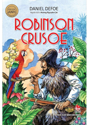 Văn Học Anh - Tác Phẩm Chọn Lọc - Robinson Crusoe - Daniel Defoe