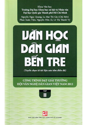 Văn Học Dân Gian Bến Tre - Tập 2 - Nhiều Tác Giả