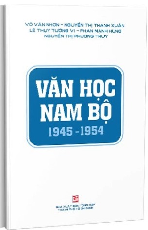 Văn Học Nam Bộ 1945 - 1954