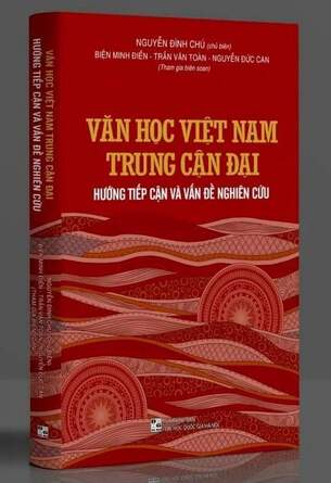 Văn Học Việt Nam Trung Cận Đại: Hướng Tiếp Cận và Vấn Đề Nghiên Cứu