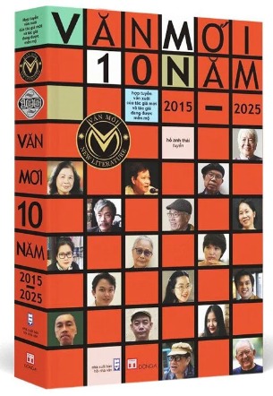  Văn Mới 10 Năm (2015 - 2025) Hồ Anh Thái tuyển