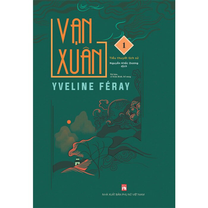 Combo (2 Cuốn Sách) Vạn Xuân - Tập 1, 2 (Yveline Féray)