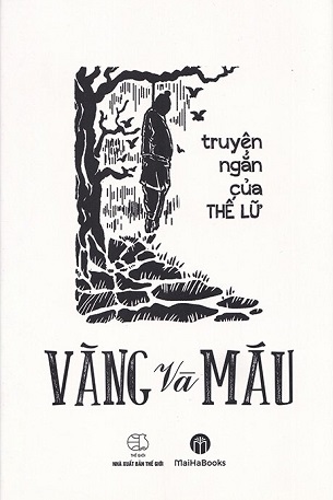 Vàng và Máu - Thế Lữ