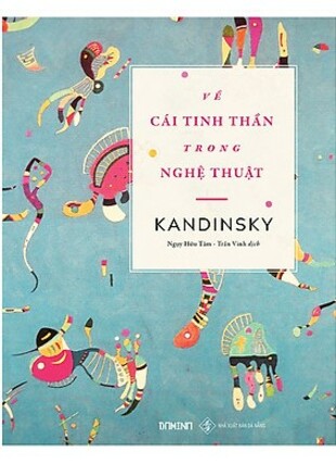Về cái tinh thần trong nghệ thuật Wassily Kandinsky