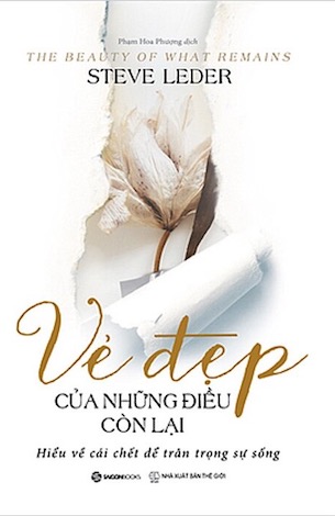 Vẻ Đẹp Của Những Điều Còn Lại - Steve Leder