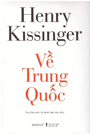 Kissinger - Về Trung Quốc (Bìa mềm)