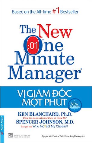 Vị Giám Đốc Một Phút - Ken Blanchard, Steve Gottry