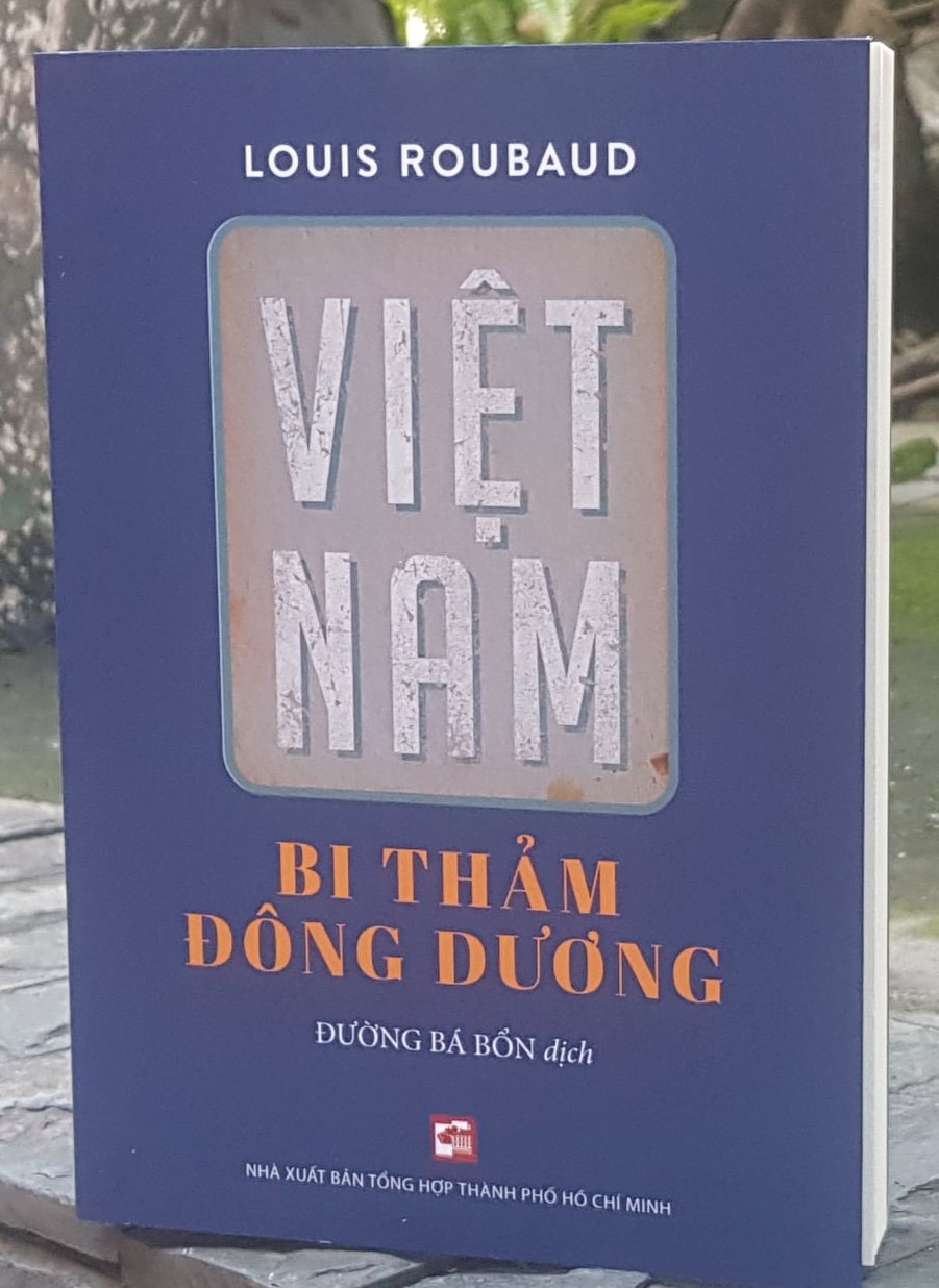 Việt Nam Bi Thảm Đông Dương - Louis Roubaud