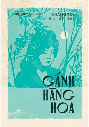 Việt Nam danh tác, Những Ngày Thơ Ấu, Gánh Hàng Hoa, Lạnh Lùng, Sợi Tóc