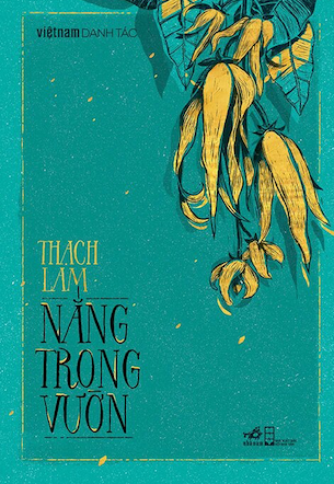 Việt Nam Danh Tác - Nắng Trong Vườn - Thạch Lam