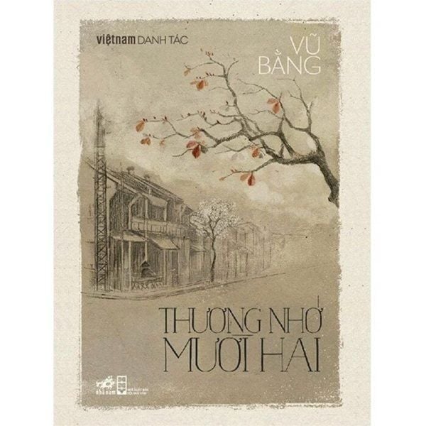 Combo (2 Cuốn Sách) Việt Nam Danh Tác: Thương Nhớ Mười Hai + Miếng Ngon Hà Nội (Vũ Bằng)