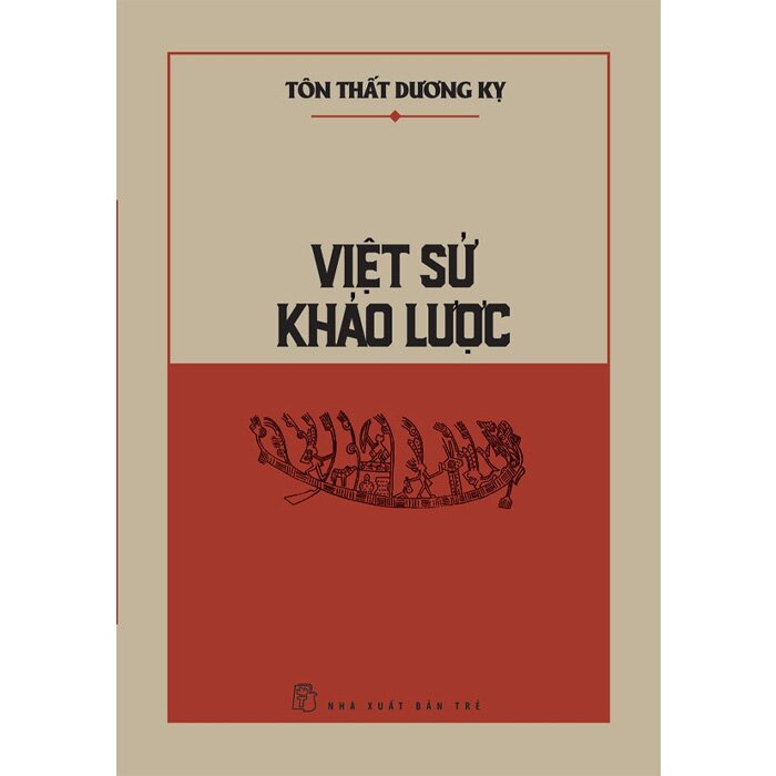 Việt Sử Khảo Lược - Tôn Thất Dương Kỵ