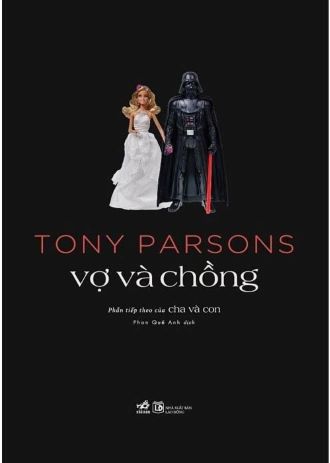 Sách vợ và chồng, cha và con Tony Parsons