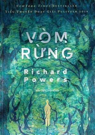 Tiểu thuyết Vòm Rừng Richard Powers