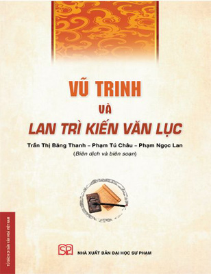 Vũ Trinh và Lan Trì Kiến Văn Lục