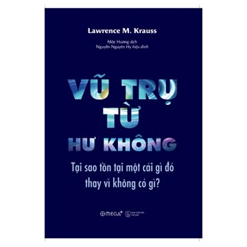 Vũ trụ từ hư không - Lawrence M. Krauss