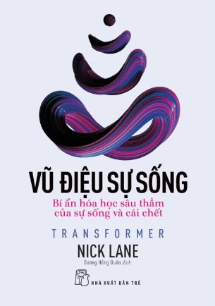 Vũ Điệu Sự Sống - Nick Lane