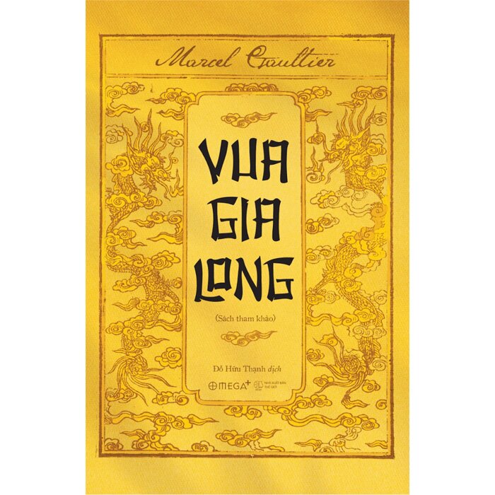 Sách Vua Gia Long - Marcel Gaultier