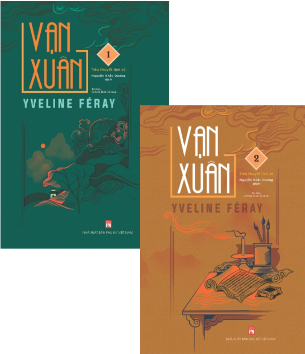 Combo (2 Cuốn Sách) Vạn Xuân - Tập 1, 2 (Yveline Féray)