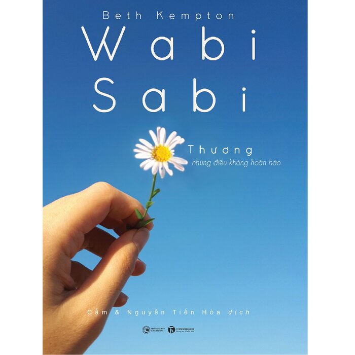 Sách Wabi Sabi - Thương Những Điều Không Hoàn Hảo - Beth Kempton