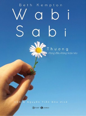 Sách Wabi Sabi - Thương Những Điều Không Hoàn Hảo - Beth Kempton