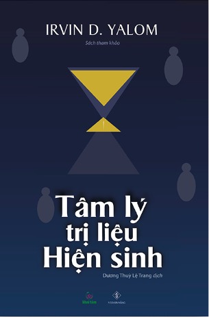 Tâm Lý Trị Liệu Hiện Sinh - Irvin D. Yalom