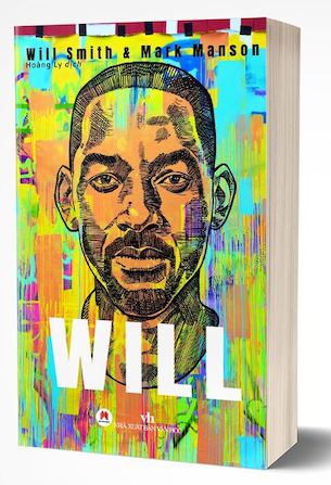 Will - Hồi ký Will Smith - Will Smith, Mark Manson