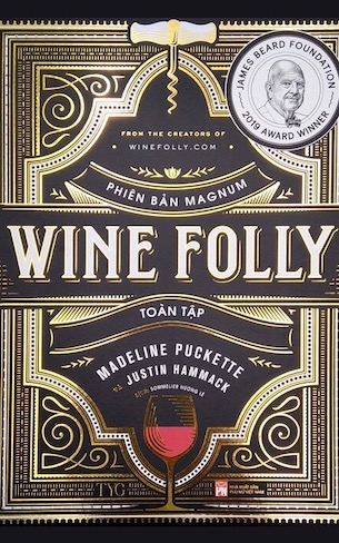 Wine Folly Toàn Tập (Phiên Bản Magnum) - Madeline Puckette, Federica Fragapane