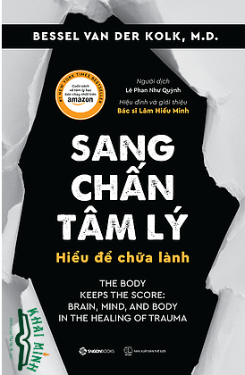 Sang chấn tâm lý - Hiểu để chữa lành