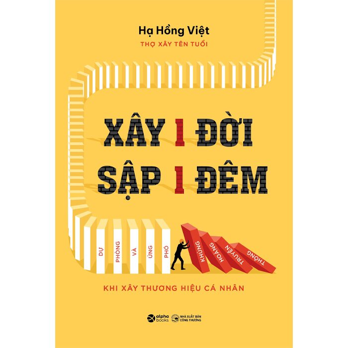 Xây 1 Đời Sập 1 Đêm - Hạ Hồng Việt 