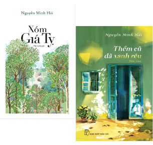 Combo (2 cuốn sách) Xóm Giá Tỵ + Thềm Cũ Đã Xanh Rêu (Nguyễn Minh Hải)