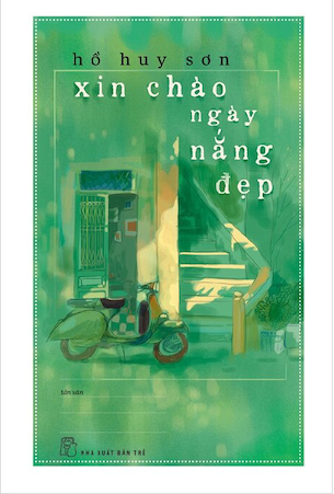 Xin Chào Ngày Nắng Đẹp - Hồ Huy Sơn