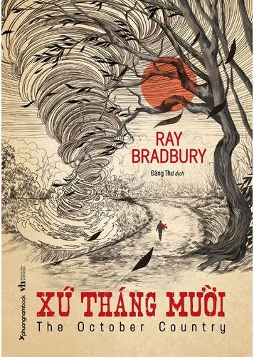 Xứ Tháng Mười - Ray Bradbury