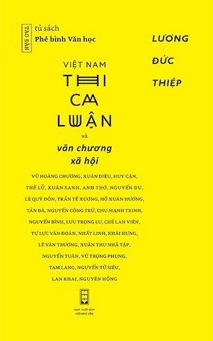 Việt Nam Thi Ca Luận Và Văn Chương Xã Hội - Lương Đức Thiệp