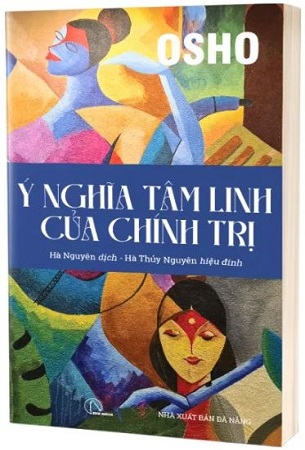 Combo 2 Cuốn Sách Ý nghĩa tâm linh của chính trị + Kiến giải về giáo dục - Osho, J. Krishnamurti