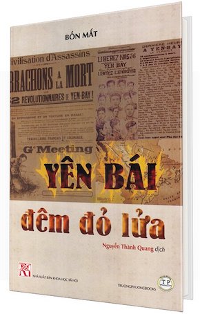 Yên Bái Đêm Đỏ Lửa (Bìa Cứng) - Bốn Mắt