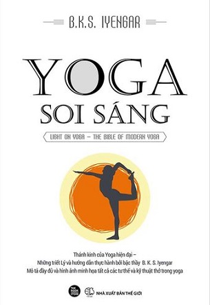 Sách Yoga Soi Sáng Thánh Kinh Của Yoga Hiện Đại B. K. S. Iyengar