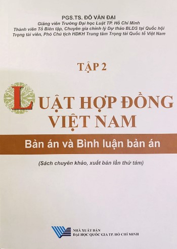 Bộ Sách Luật Hợp đồng Việt Nam Bản án và Bình luận Bản án (Bộ 2 Tập) PGS.TS. Đỗ Văn Đại