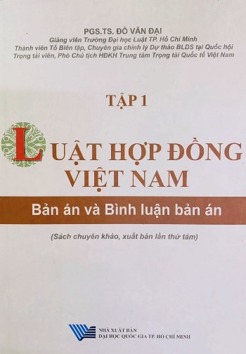 Bộ Sách Luật Hợp đồng Việt Nam Bản án và Bình luận Bản án (Bộ 2 Tập) PGS.TS. Đỗ Văn Đại