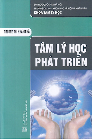 Tâm Lý Học Phát Triển - Trương Thị Khánh Hà