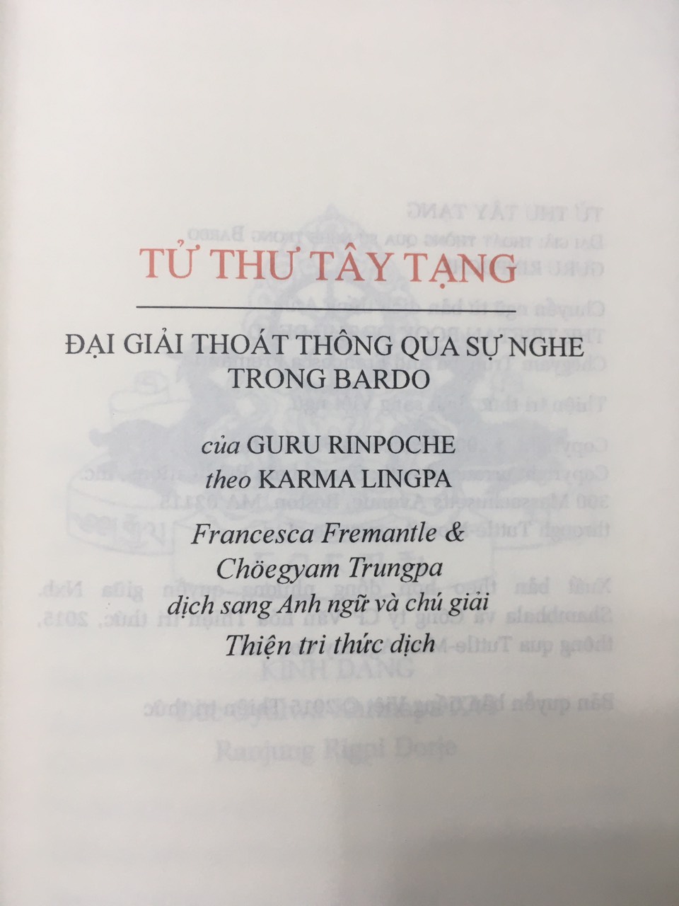 TỬ THƯ TÂY TẠNG - ĐẠI GIẢI THOÁT THÔNG QUA SỰ NGHE TRONG BARDO