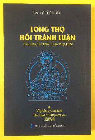 Sách Long Thọ Hồi Tránh Luận - Vũ Thế Ngọc