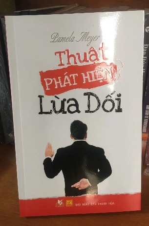 Sách Kỹ Năng Sống Về Thuật Phát Hiện Lừa Dối