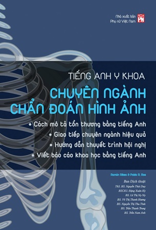 Sách Tiếng Anh Y Khoa Chuyên Ngành Chẩn Đoán Hình Ảnh- Ramón Ribes, Pablo R. Ros